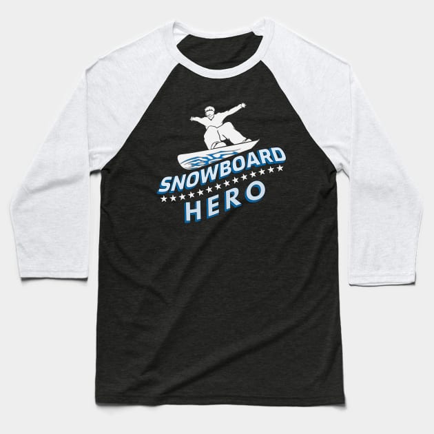 Snowboard Hero Winter Mountains Snow Gift Baseball T-Shirt by JeZeDe